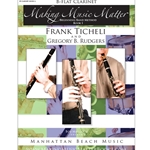 <b>Making Music Matter, Book 1: Clarinet</b>