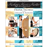 <b>Making Music Matter, Book 1: Percussion</b>