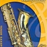 Band Expressions , Book One: Student Edition [Tenor Saxophone]