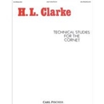 Clarke Technical Studies for Cornet (Trumpet)