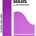 Bastien Piano Library: Piano Solos, Level 1