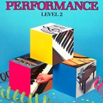 Bastien Piano Basics: Performance, Level 2