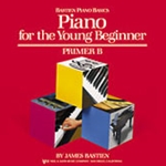 Bastien Piano for the Young Beginner, Primer B