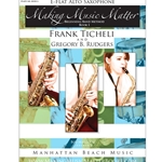 <b>Making Music Matter, Book 1: Alto Sax</b>