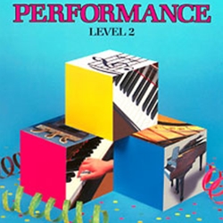 Bastien Piano Basics: Performance, Level 2